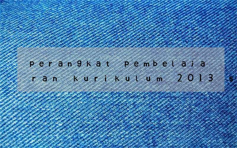 perangkat pembelajaran kurikulum 2013 sma bahasa inggris